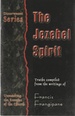 Jezebel Spirit: Truths Compiled From the Writings of Francis Frangipane