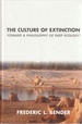 Culture of Extinction Toward a Philosophy of Deep Ecology