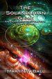 The Solandarian Game: an Entheogenic Evolution Psy-Fi Novel (the Entheogenic Evolution)