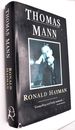 Thomas Mann a Biography