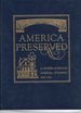 America Preserved; a Checklist of Historic Buildings, Structures and Sites