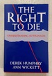 The Right to Die: Understanding Euthanasia