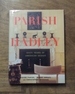 Parish Hadley Sixty Years of American Design