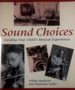 Sound Choices: Guiding Your Child's Musical Experiences