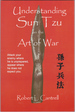 Understanding Sun Tzu on the Art of War: The Oldest Military Treatise in the World