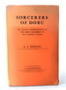 Sorcerers of Dobu: the Social Anthropology of the Dobu Islanders of the Western Pacific