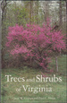 Trees and Shrubs of Virginia