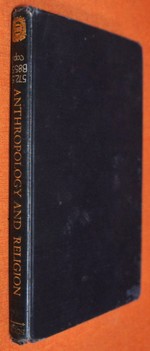 Anthropology and Religion,