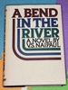 A Bend in the River