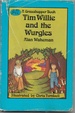 Tim Willie and the Wurgles