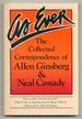 As Ever: the Collected Correspondence of Allen Ginsberg & Neal Cassady