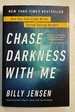 Chase Darkness with Me: How One True-Crime Writer Started Solving Murders