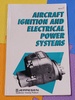 Aircraft Ignition and Electrical Power Systems