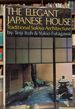 The Elegant Japanese House: Traditional Sukiya Architecture