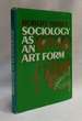 Sociology as an Art Form