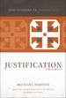 Justification, Volume 1 (New Studies in Dogmatics)
