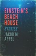 Einstein's Beach House: Stories