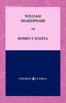 Romeo Y Julieta-Shakespeare Colihue Clasica