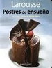 Libro Larousse Postres De Ensue_O De Paulina Abascal