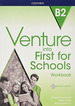 Venture B2 Into First for Schools Workbook-Oxford