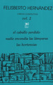 Obras Completas. Vol 2-Felisberto HernNdez