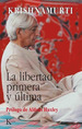 La Libertad Primera Y Ultima-Krishnamurti-Kairos-Libro Isbn10 8472453545