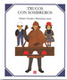 Trucos Con Sombreros: (Cartone), De Akihiro Nozaki. Editorial Fondo De Cultura EconMica, EdiciN 1 En EspaOl