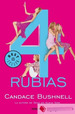 4 Rubias-Candace Bushnell-Ed. Debolsillo