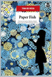 Paper Fish-Tina De Rosa