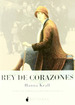 Rey De Corazones-Hanna Krall