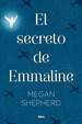 El Secreto De Emmaline-Shepherd-Rba