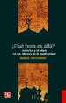 qu Hora Es All? -Serge Gruzinski