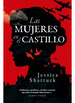 Las Mujeres En El Castillo-Shattuck, Jessica