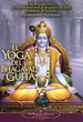 El Yoga Del Bhagavad Guita-Yogananda-Self Realization