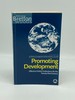 Promoting Development Effective Global Institutions for the Twenty-First Century