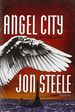Angel City (the Angelus Trilogy)