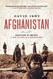 Afghanistan: Graveyard of Empires: a New History of the Borderland