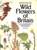 Wild Flowers of Britain: Over a Thousand Species By Photographic Identification (a Pan Original)