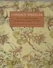 Candace Wheeler the Art and Enterprise of American Design 1875-1900