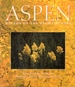 Aspen: Blazon of the High Country