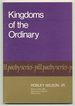 Kingdoms of the Ordinary (Pitt Poetry Series)