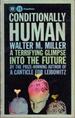 Conditionally Human