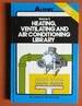 Audel Heating, Ventilating and Air Conditioning Library, Volume 2: Oil, Gas and Coal Burners, Controls Ducts, Piping, Valves