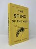 The Sting of the Wild