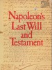 Napoleon's Last Will and Testament