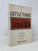 Cattle Towns (Atheneum Paperbacks; 166)