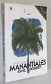 Manantiales En El Desierto (Spanish Edition)