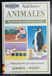 Animales: Proyectos Espectaculares De Ciencias/ Spectacular Science Projects (Biblioteca Cientifica De Ciencias) (Spanish Edition)