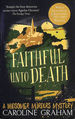 Faithful Unto Death: a Midsomer Murders Mystery 5