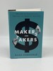 Makers and Takers the Rise of Finance and the Fall of American Business